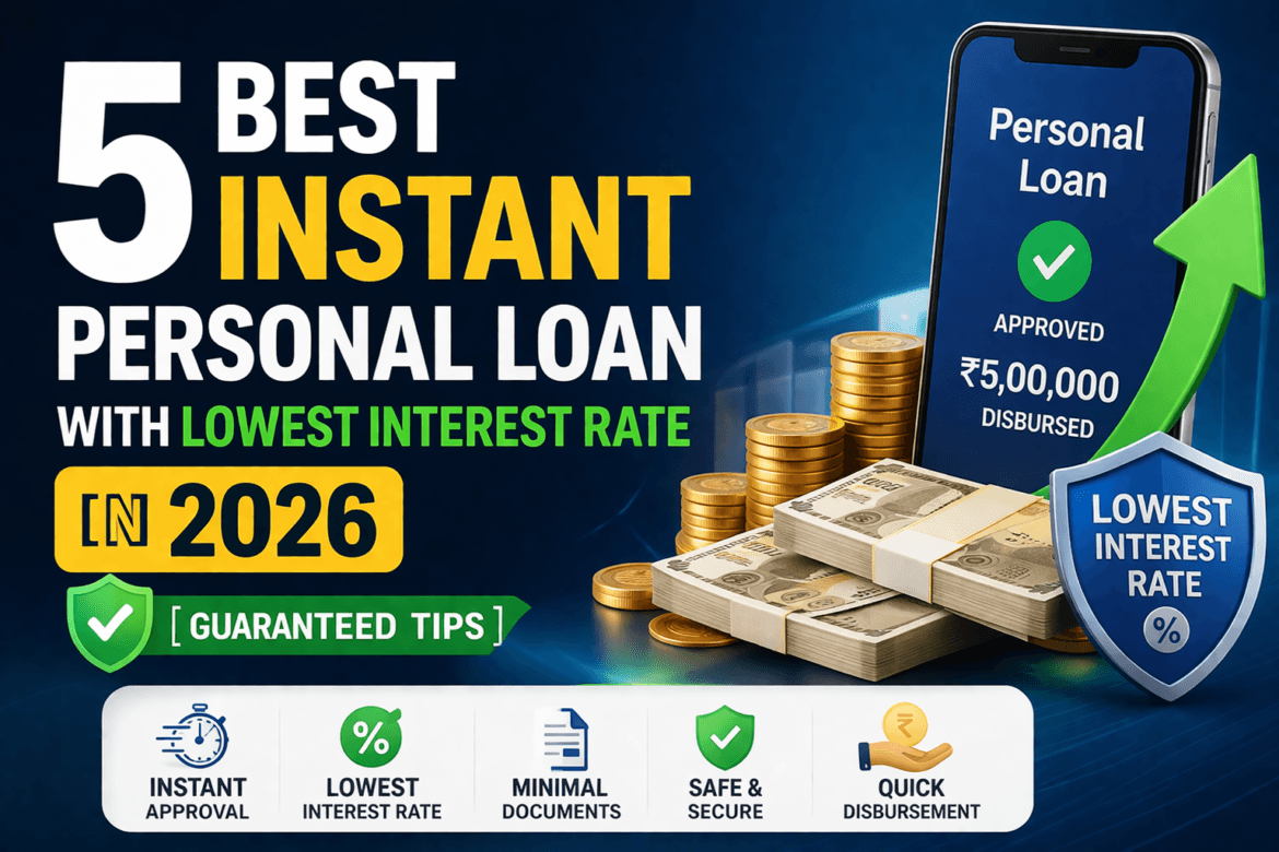 Instant Personal Loan With Lowest Interest Rate